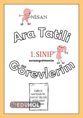 1. Sınıf Ara Tatil Kitapçığı... · Eduhol - Etkinlik İndir Oyun Oyna ...