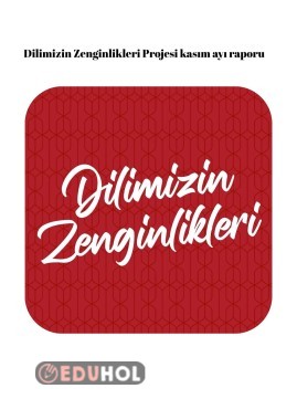 Dilimizin_zenginlikleri_projesi_kasım_ayı_raporu_ortaokul