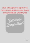 Dilimizin Zenginlikleri Projesi İlkokul “ÇOCUK ŞİİRLERİ OKUMALARI”