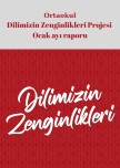 Dilimizin_zenginlikleri_ ocak_ayı_raporu_ortaokul