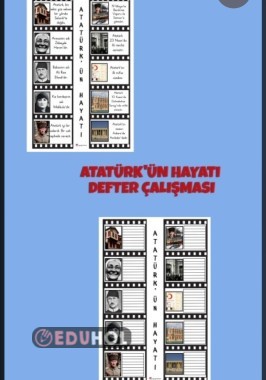 Hayat Bilgisi Atatürk ün Hayatı defter çalışması