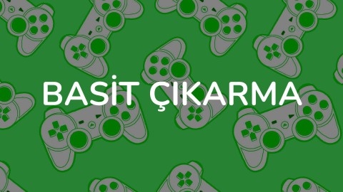 Basit Çıkarma