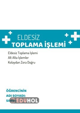Eldesiz Toplama İşlemi Kolaydan Zora Özel Eğitim
