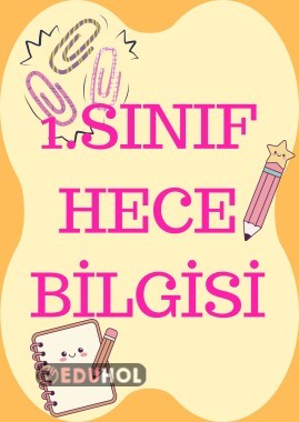 1. Sınıf Hece Bilgisi (Hecelere Ayırma)