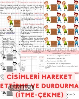 3. Sınıf Fen Bilimleri Cisimleri Hareket Ettirme ve Durdurma (İtme-Çekme)