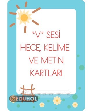 V Sesi Hece, Kelime ve Metin Kartları