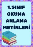 1. Sınıf Okuma Anlama Metinleri