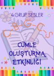 4. Grup Sesler ile Cümle Oluşturma