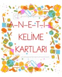 A-N-E-T-İ-L Kelime Kartları