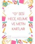 G Sesi Hece, Kelime ve Metin Kartları
