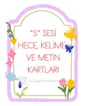 S Sesi Hece, Kelime ve Metin Kartları