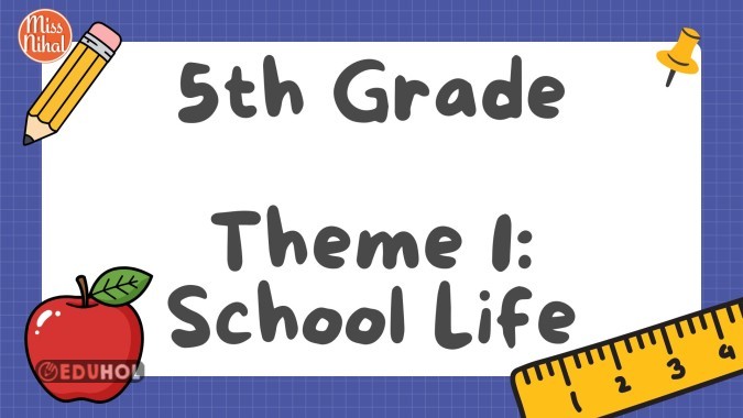 5th Grade  Theme 1 School Life - Flashcards Slide