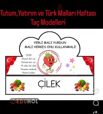 Tutum,Yatırım ve Türk Malları Haftası Taçlar
