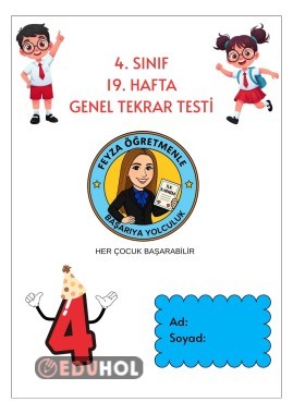 4. SINIF 19. HAFTA DEĞERLENDİRME TESTİ