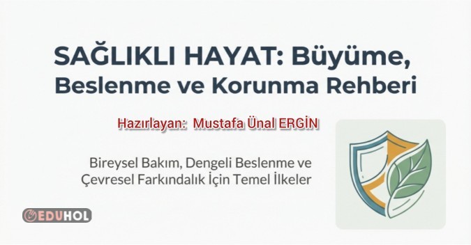 2. Sınıf Hayat Bilgisi Sağlıklı Hayat Ünitesi Konu Anlatımı