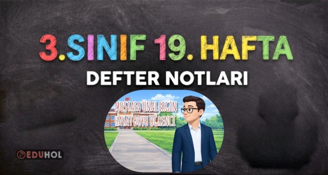 3. Sınıf 19. Hafta Tüm Dersler Konu Anlatımı