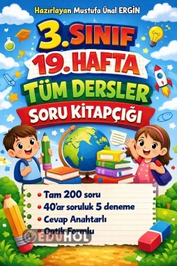 3. Sınıf 19. Hafta Tüm Dersler Soru Kitapçığı