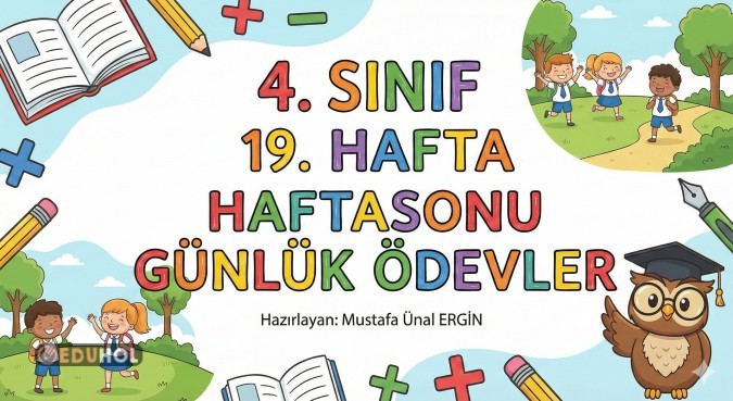 4. Sınıf 19. Hafta Haftasonu Günlük Ödevler