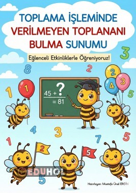 Toplama İşleminde Verilmeyen Toplananı Bulma