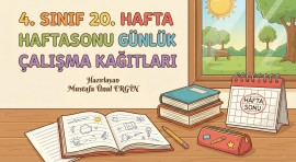 4. Sınıf 20. Hafta Haftasonu Günlük Çalışma Kağıtları