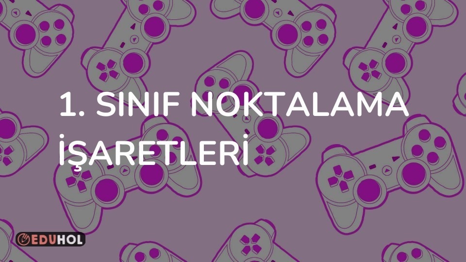 2. Sınıf Noktalama İşaretleri