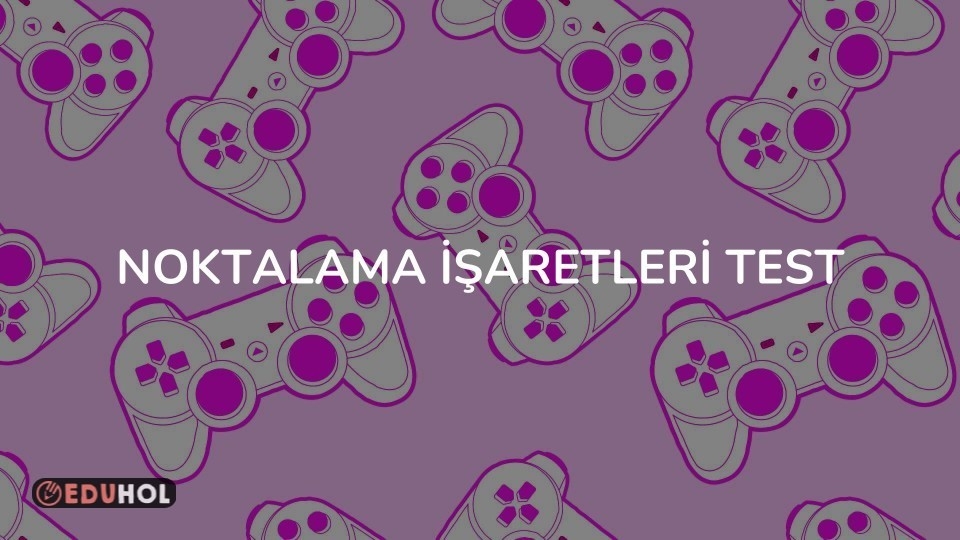 Noktalama İşaretleri Test