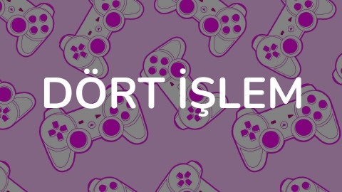 Dört İşlem