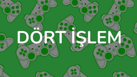 Dört İşlem