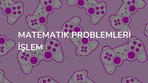 Matematik Problemleri İşlem