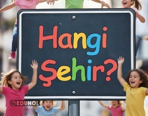 Hangi Şehir?