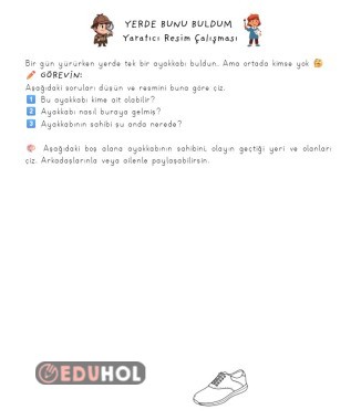 Yaratıcı Resim Çalışması -Yerde Bunu Buldum