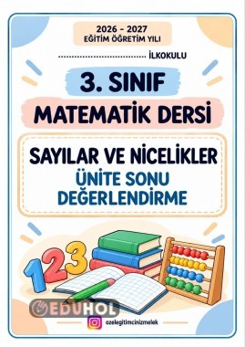 3. Sınıf Matematik – Sayılar ve Nicelikler Teması Ünite Sonu Değerlendirm