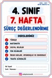 4 SINIF 7 HAFTA SÜREÇ DEĞERLENDİRME