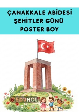 ÇANAKKALE ABİDESİ- ŞEHİTLER GÜNÜ DEV POSTER