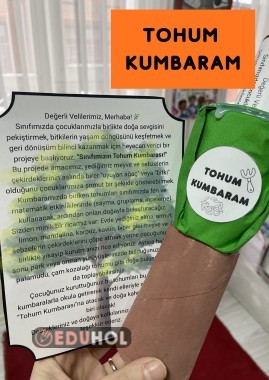 TOHUM KUMBARASI VE VELİ BİLGİLENDİRME NOTU
