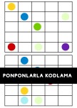 PONPONLARLA KODLAMA