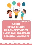 2. Sınıf Hayat Bilgisi 29. Hafta Afetlere Karşı Alınması Gereken Önlemler