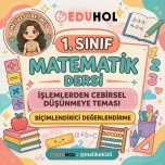1. SINIF MATEMATİK DERSİ İŞLEMLERDEN CEBİRSEL DÜŞÜNMEYE TEMASI BİÇİMLENDİRİCİ DEĞERLENDİRME