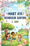 Mart Ayı Rehberlik Raporu
