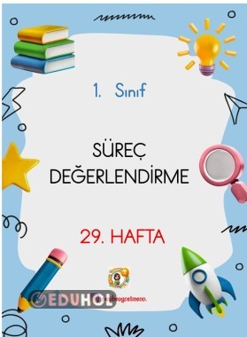 29. HAFTA SÜREÇ DEĞERLENDİRME