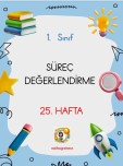 25. HAFTA SÜREÇ DEĞERLENDİRME