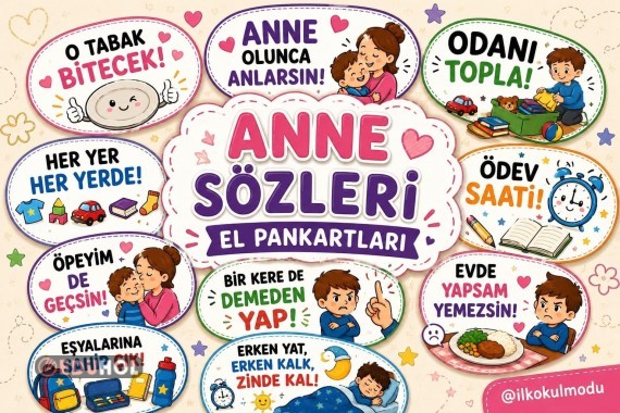 ANNE SÖZLERİ EL PANKARTLARI