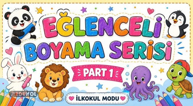 EĞLENCELİ BOYAMA SERİSİ PART 1