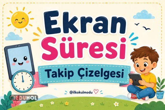 EKRAN SÜRESİ TAKİP ÇİZELGESİ