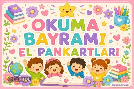 OKUMA BAYRAMI EL PANKARTLARI