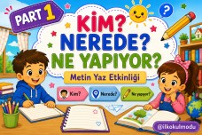 KİM NEREDE NE YAPIYOR METİN ETKİNLİĞİ