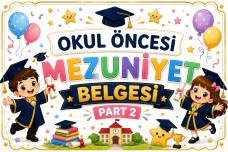 OKUL ÖNCESİ MEZUNİYET BELGESİ-PART 2