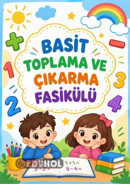 BASİT TOPLAMA ÇIKARMA FASİKÜLLERİ ( 1-2-3-4.SINIF )
