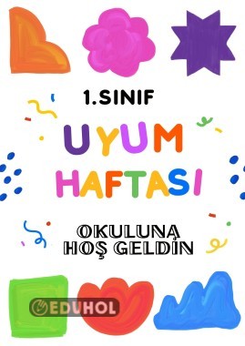 1. SINIF UYUM HAFTASI  ( 11 SAYFA ETKİNLİK)
