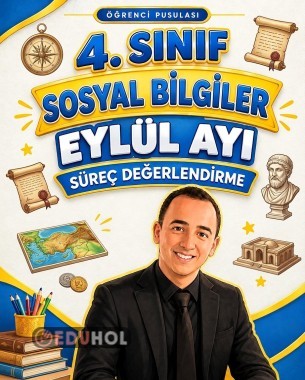 4.SINIF SOSYAL BİLGİLER EYLÜL AYI SÜREÇ DEĞERLENDİRME SINAVI